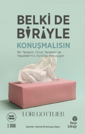 Belki de Biriyle Konuşmalısın